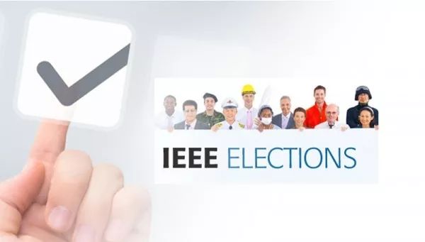 IEEE一年一度的主席选举即将开始